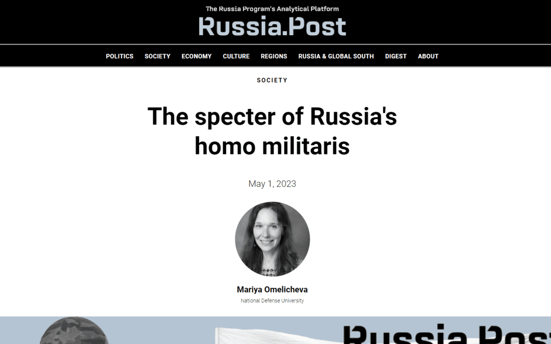 The Specter of Russia’s Homo Militaries
